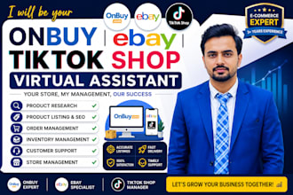 onbuy ebay and tiktok shop virtual assistant