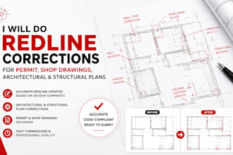 do redline corrections for permit shop drawings, architectural structural plans