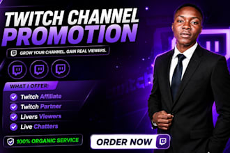 promote your twitch channel for monetization