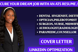 write ats physician CV, residency resume, fellowship CV and medical cover letter