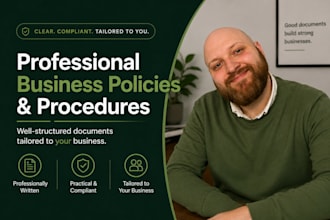 write or improve your business policy or procedure
