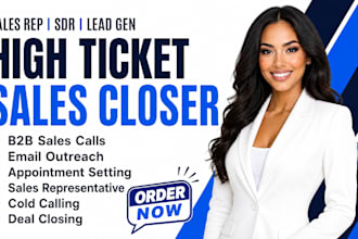 be your high ticket sales closer inbound sales rep or b2b closer