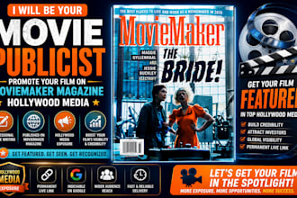 be your movie publicist promote your film on movie magazine hollywood media
