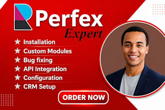 customize perfex CRM, develop modules, fix bugs and automate
