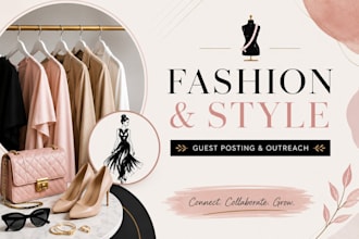 do fashion trend guest posting and style blogger outreach