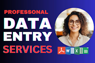 data entry, data cleaning, data formatting and organize