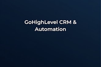build your gohighlevel CRM pipeline and automation