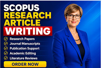 write scopus research article and google scholar journal paper, q1 q2 sci ssci