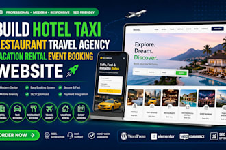 build hotel taxi resturant travel agency vacation rental event booking website