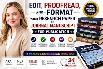 edit, proofread, format your research paper or journal manuscript for submission