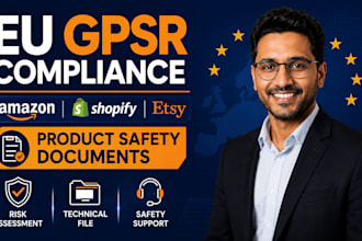 prepare eu gpsr compliance documents for amazon shopify etsy sellers