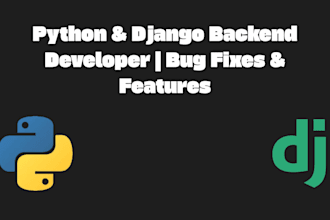 fix bugs or build custom backend features in python django