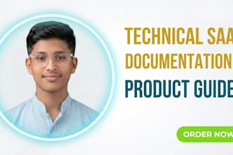 write technical saas documentation and product guides