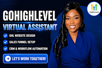 be gohighlevel virtual assistant for CRM automation, ghl VA