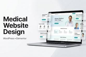 design a medical website, clinic website, dental website in wordpress