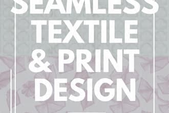 design seamless print and textile patterns for fabric