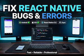 fix react native bugs, errors and performance issues