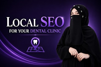 do monthly  local SEO for your dental clinic to rank on google