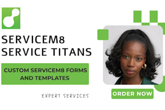 custom servicem8 forms, servicem8 invoice and automation, servictitan