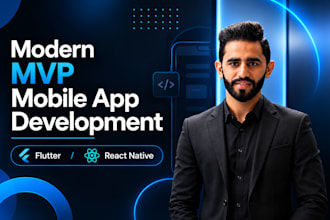 construct a modern mvp mobile app for your business and startups