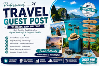 do travel guest post outreach and white hat link building
