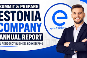 summit prepare estonia company annual report eu residency business bookkeeping