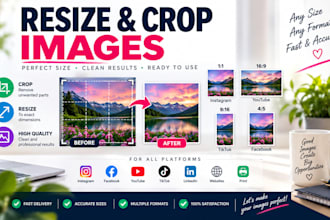 resize and crop your images to the exact dimensions you need