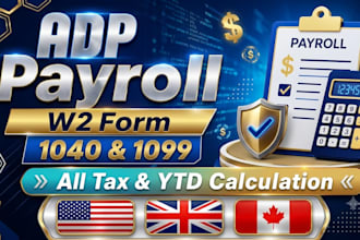 prepare adp payroll , stubs , paycheck , w2, 1099 and 1040