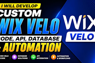 develop custom wix velo code, wix API, database and automation