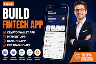 build fintech app, crypto wallet app, payment,  banking, p2p trading app