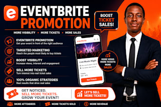 do eventbrite promotion, eventbrite marketing, boost ticket sales, sell ticket