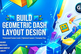 build a professional high quality geometry dash layout and decoration