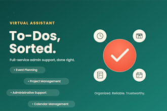 be your virtual assistant for admin and project support