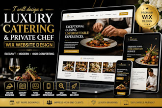 design a luxury catering and private chef wix website