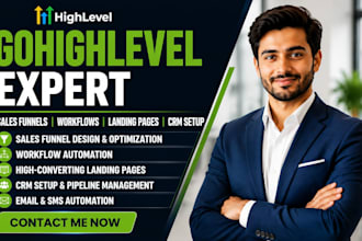 your gohighlevel expert for sales funnel, workflows landing pages crm setup