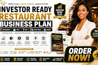 write investor ready restaurant, cafe, bar, food truck and bakery business plan