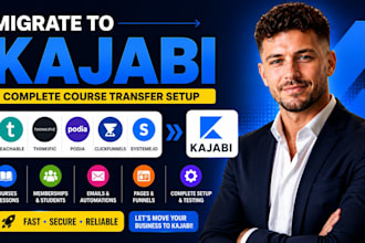 migrate teachable thinkific podia clickfunnels systeme to kajabi complete course