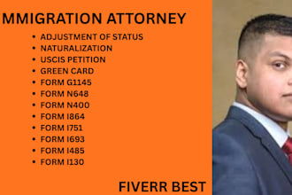 be your ny, ca, florida immigration lawyer for i130, i485,n400 and uscis matters