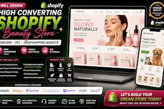 design high converting shopify beauty store skincare pet dropshipping website
