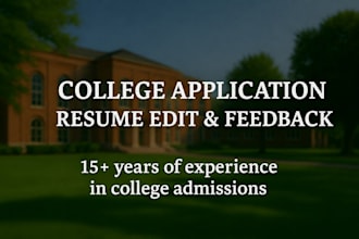 edit and improve your college application resume