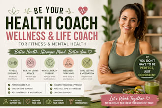 be your health coach wellness and life coach for fitness and mental health