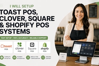 setup toast pos, clover, square and shopify pos systems