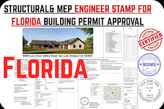 provide structural, civil, mep engineer stamp for florida permit approval