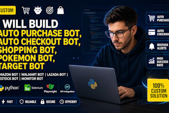 build auto purchase bot, auto checkout bot, pokemon bot target bot shopping bot