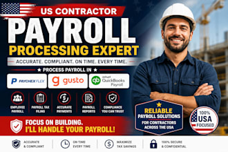 process US contractor payroll in paychex flex, gusto, quickbooks payroll