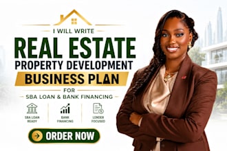 write real estate property development business plan for sba loan bank financing