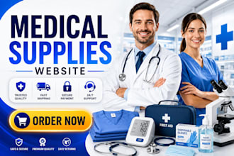 build medical supplies website medical equipment store medical clothing website