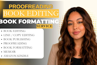 proofread, edit, and format your memoir, paperback, and kindle book