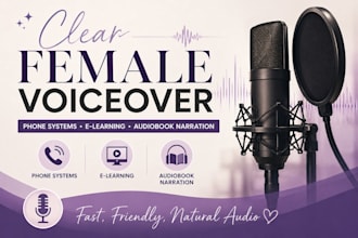 record a clear female voiceover for your script
