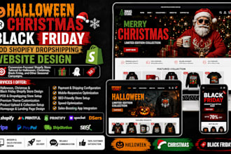 design halloween or christmas black friday pod shopify dropshipping website